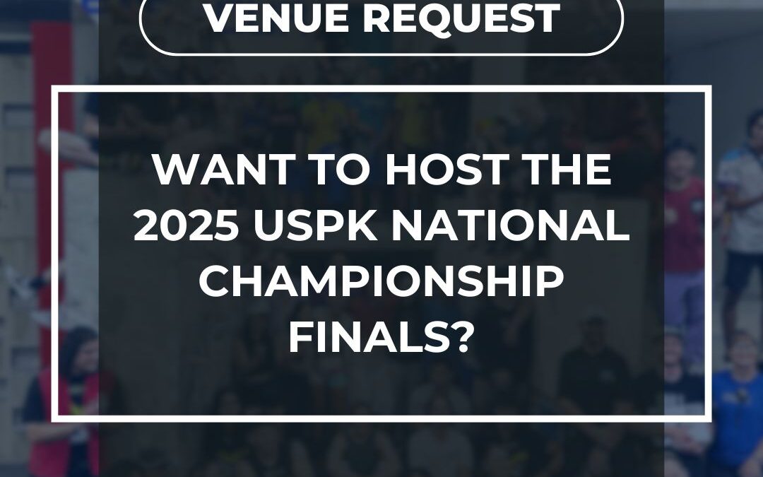 Want to Host the 2025 USPK National Championship Finals?